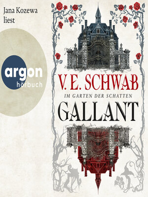 cover image of Gallant--Im Garten der Schatten (Ungekürzte Lesung)